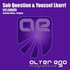 Velorum (Original Mix) - Sub Question&Youssef Lharri