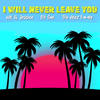 I Will Never Leave You - Will&Jessica&The Velez Family&Chi Savi