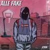 Alle Fake (Explicit) - Jovin