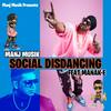 Social Disdancing - Manj Musik&Manak E