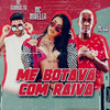 Me Botava Com Raiva(feat. MC GW & MC Mirella) (Explicit) - Mc thomas th