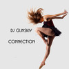 Connection (Original Mix) - DJ Glinskiy