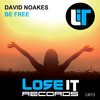 Be Free (Extended Radio Edit) - David Noakes