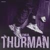 UMA THURMAN (feat. Zazza) - Chicuta&Zazza