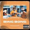 Bing Bong(feat. SØLØ & Metro) (Explicit) - Rich Tony&SØLØ&Metro