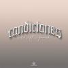 Condiciones (feat. Jeremiiah) (Explicit) - EOC Music&Jeremiiah