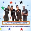 Happy New Day(feat. CRAZY KG & AFRICAN TWINS) - masterbeat&CRAZY KG&African Twins