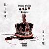 King (Explicit) - Young Blaccs&Baldacci