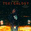 Toxicalogy (Explicit) - Taylor Ray