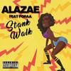 Stank Walk(feat. Poraa) (Explicit) - Alazae&Poraa