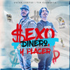 Sexo, Dinero y Placer (En Vivo) - Oscar Cortez&T3r Elemento