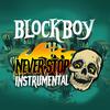 Never Stop II (Instrumental) - Blockboy