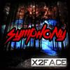 Symphony - X2face