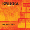 Da mò s'aval - Krikka Reggae