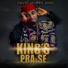 King’s Praise - David Morris Dmo