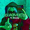 Games (feat. Moody) (Explicit) - Ttime&Moody