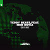 On My Way - Teddy Beats&Mon Rovîa