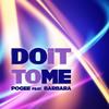 Do It to Me (Karl8 Remix) - Pogee&Barbara