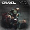 OVXL jam (Explicit) - Lego Skillz&Soui Uno&Sastro&Mapris