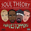 Wavestoppers (Explicit) - Soul Theory&Red Pages&Stiz Grimey&Ruste Juxx&Pacewon