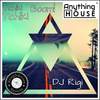 Tchiki Tchiki Boom! (Original Mix) - DJ Rigi