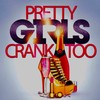 PRETTY GIRLS CRANK TOO (feat. DEVIN MESSINA) - Sensation Da Opposite Sex&Devin Messina