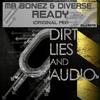 Ready (Original Mix) - Mr Bonez&Diverse