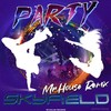 Party (Mr.House Remix) - Skyfield