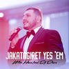 Jakatagiret Yes 'em - Mer Hovo&DJ Davo