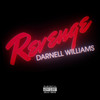 REVENGE (Explicit) - Darnell Williams