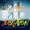 Jubilation - G3n3xgy&TrusKeen