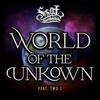 World Of The Unknown - SSOL&TWO-J