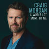 I Can't Wait to Stay - Craig Morgan