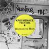 Walkin' On The Moon (Xinobi Instrumental) - Kris Menace&Emil