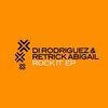 Rock It - Di Rodriguez&Retrick Abigail