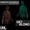 Get Along - Gianluca Zuccarello&Bandict & Dare