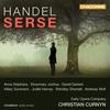 Serse (Xerxes) HWV 40 - Act II Scene 4: Aria: Se brameate d'amar, chi vi sdegna (Serse) - Anna Stéphany&Early Opera Company Orchestra&Christian Curnyn