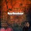 Keep Your Word - Caleb McCoy&Mariah Anae