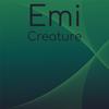 Emi Creature - Hinda Muez