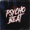 Psycho Beat (Original Mix) - Fulvio Colasanto&Christina Siravo