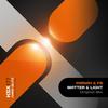 Matter & Light (Original Mix) - Pariah&F8