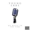 Hemos Llegado(Estudio) (Explicit) - Young Erre&D.o.k.