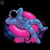 High Class (Explicit) - Ünlü&CAN W&VMO&FETH&Ako&İlker