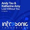 Lost Without You (Original Mix) - Andy Tau&Katherine Amy