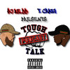 Tough Talk (Explicit) - Youngswagg&Redd Payso&Joey Barnes&Khya Ashon&JuiceDaGawd