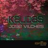 Kalidas (Original Mix) - Jose Vilches