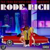 Rode Rich (Explicit) - THE DUKE GUTTA