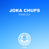 Stand Out - Joka Chups
