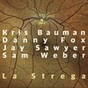 Pasta Nuova (feat. Danny Fox, Jay Sawyer & Sam Weber) - Sam Weber&Danny Fox&Kris Bauman&Jay Sawyer