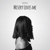 Misery Loves Me - Dede&Steve Hewitt&Donald Ross Skinner&Dede Davi